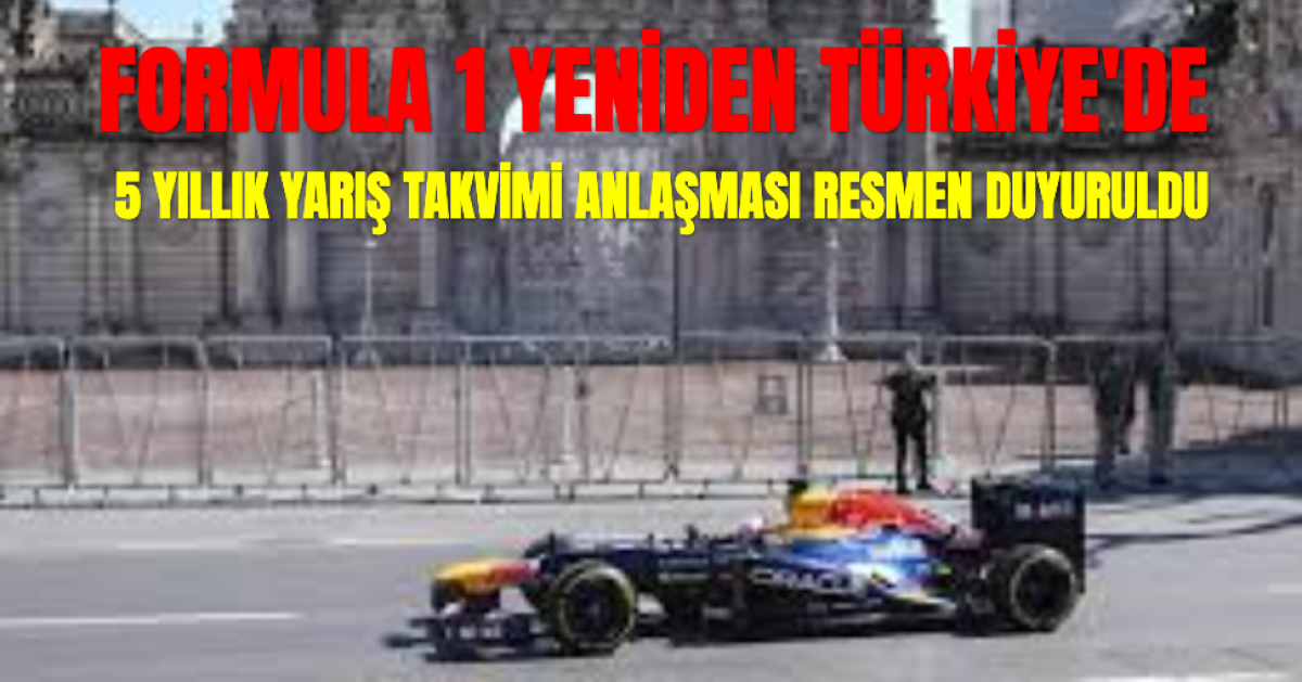 Resmen Duyuruldu: Formula 1 Yeniden Türkiye'de